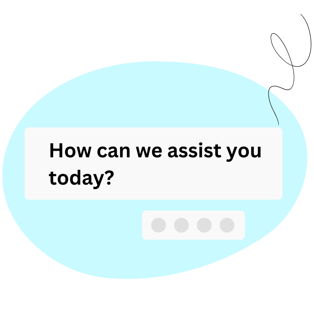 How can we assist you today