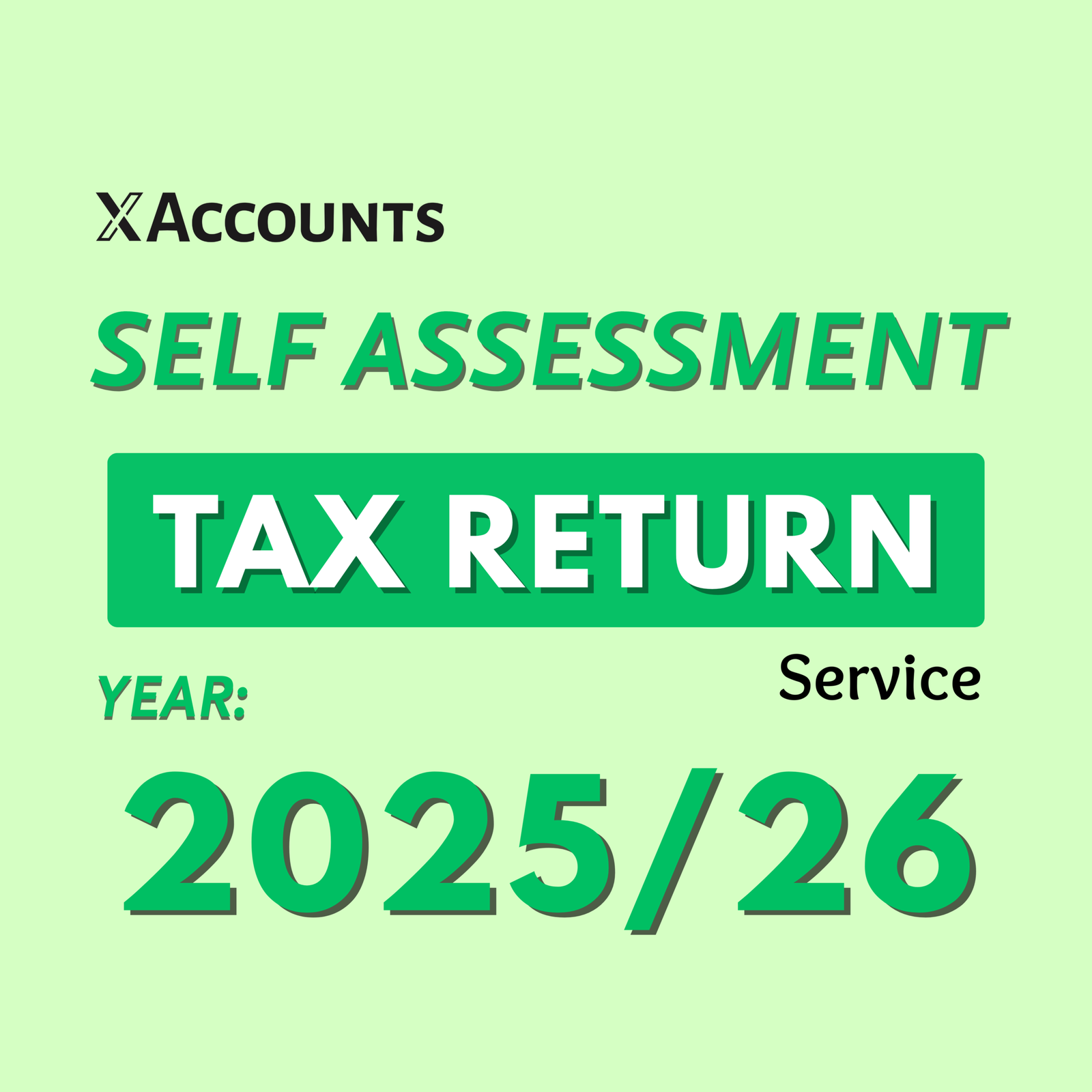 Self-Assessment Tax Return Year 2025-26